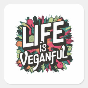 Pegatina Cuadrada La vida es un diseño de arte gráfico vegetativo