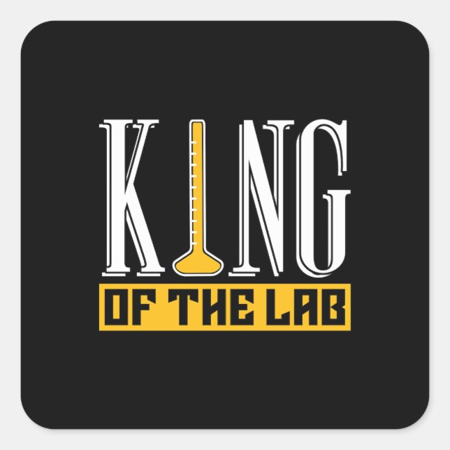 Pegatina Cuadrada Lab Tech King Del Técnico Laboratorio (Anverso)
