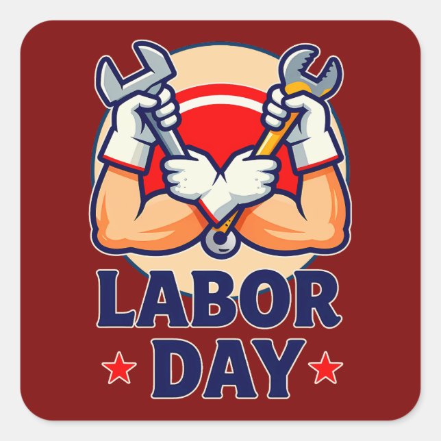 Pegatina Cuadrada Labor Day Strong Worker Hands Illustration (Anverso)