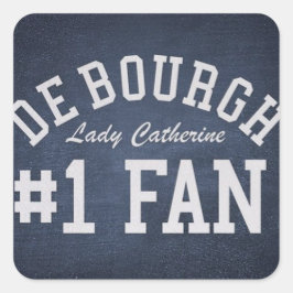 Pegatina Cuadrada Lady Catherine de Bourgh #1 Fan
