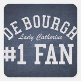 Pegatina Cuadrada Lady Catherine de Bourgh #1 Fan