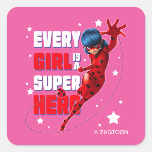 Pegatina Cuadrada Ladybug Todo Chica es un Super Hero