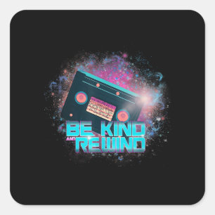 Pegatina Cuadrada Ladys Cassette Sea amable - Fuera de este mundo