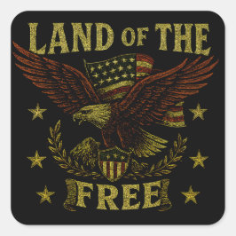 Pegatina Cuadrada Land of the Free – Classic American Liberty
