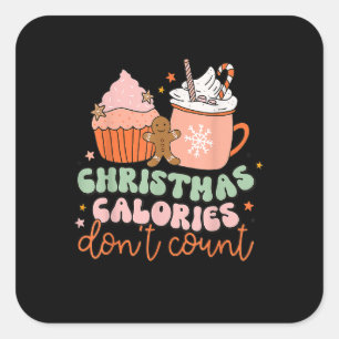 Pegatina Cuadrada Las calorías de los Navidades retro-groovy no cuen