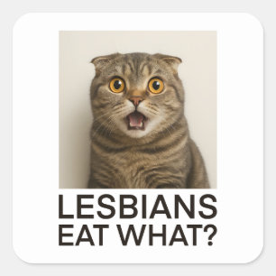 Pegatina Cuadrada Las lesbianas comen ¿Qué divertido