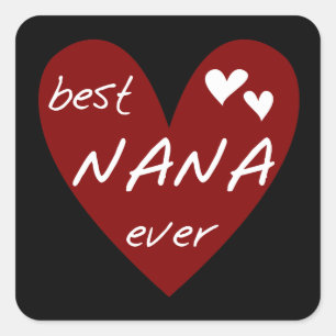Pegatina Cuadrada Las mejores camisetas y regalos de Nana del
