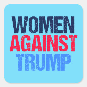 Pegatina Cuadrada Las mujeres contra Trump