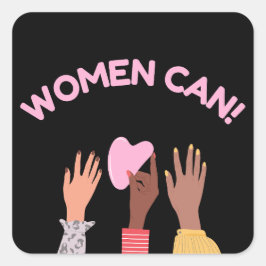 Pegatina Cuadrada Las mujeres pueden ser feministas