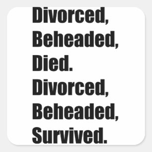 Pegatina Cuadrada Las seis esposas de Enrique VIII