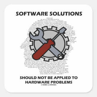 Pegatina Cuadrada Las Soluciones De Software No Deben Aplicarse Al H