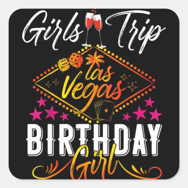 Pegatina Cuadrada Las Vegas Girls Trip Vacation Bachelorette Birthda (Anverso)