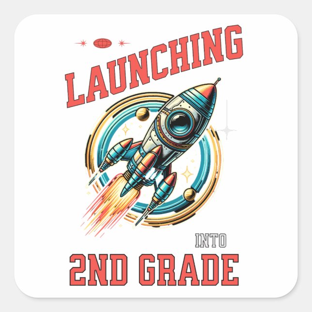 Pegatina Cuadrada Launching into 2nd Grade -Back to School  (Anverso)