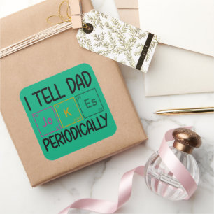 Pegatina Cuadrada Le Digo A Papá Chistes Periódicamente
