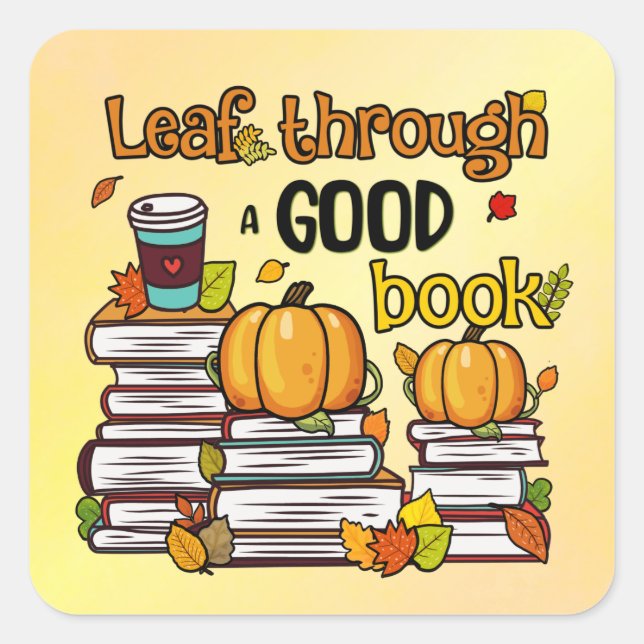 Pegatina Cuadrada Leaf A Través De Un Buen Libro (Anverso)