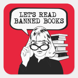Pegatina Cuadrada Leamos libros prohibidos retro