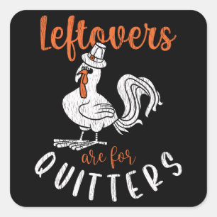 Pegatina Cuadrada Leftover For Quitters Family Matching Thanksgiving