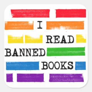 Pegatina Cuadrada Leí Libros Prohibidos Arcoiris Redactado
