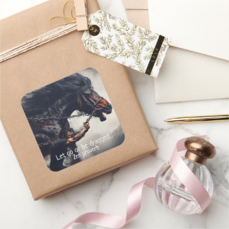 Pegatina Cuadrada "Let Go" y un caballo poderoso