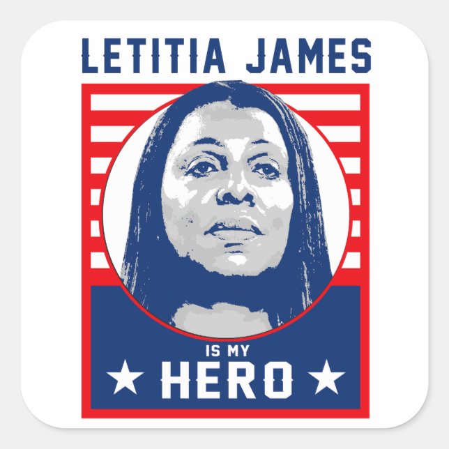 Pegatina Cuadrada Letitia James es mi héroe (Anverso)