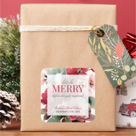 Pegatina Cuadrada Let's Be Merry Christmas Wedding Bridal Shower