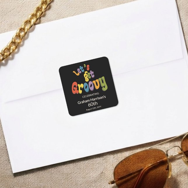 Pegatina Cuadrada Let's Get Groovy 60th Birthday Party Envelope Seal (Subido por el creador)