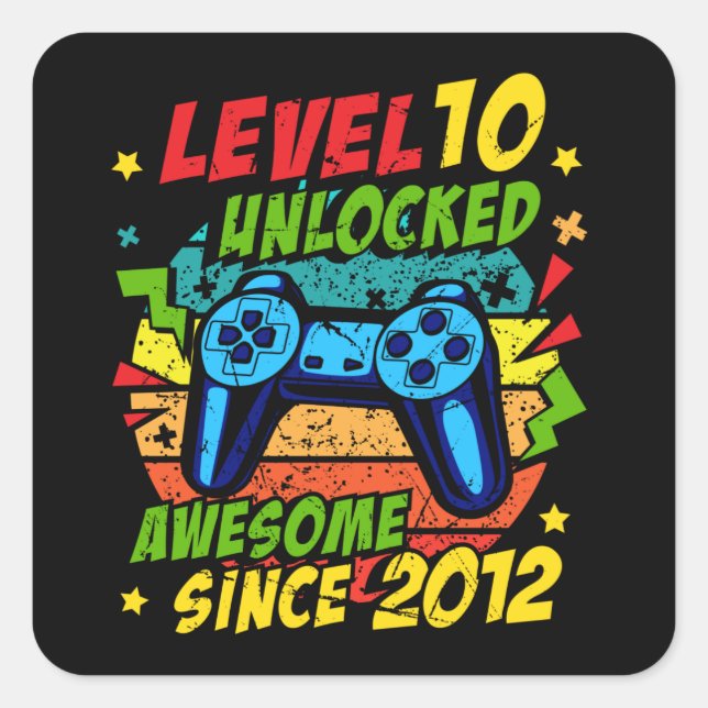 Pegatina Cuadrada Level 10 Unlocked Awesome 2012 Game 10th Birthday (Anverso)