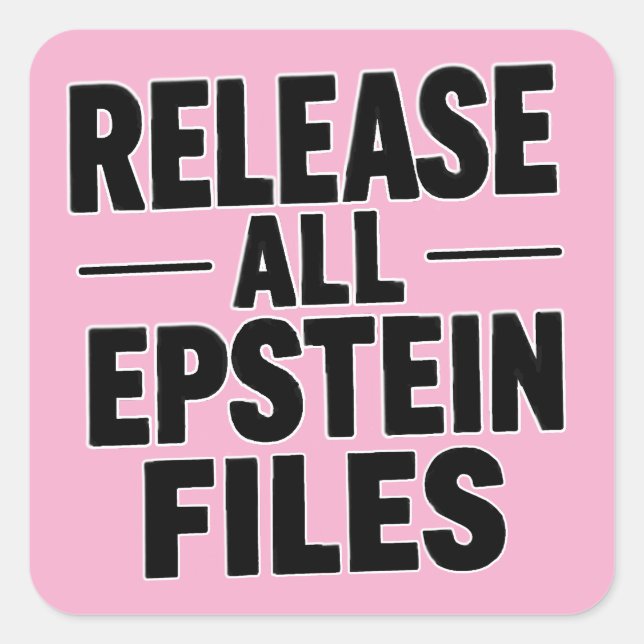 Pegatina Cuadrada Liberar todos los archivos Epstein (Anverso)