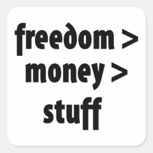 Pegatina Cuadrada Libertad > Dinero > Cosas