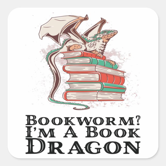 Pegatina Cuadrada Libros - ¿Bibliófilo? Soy un dragón de libros (Anverso)