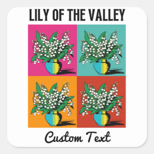Pegatina Cuadrada Lily del Valle puede ser el mes de la flor arte po