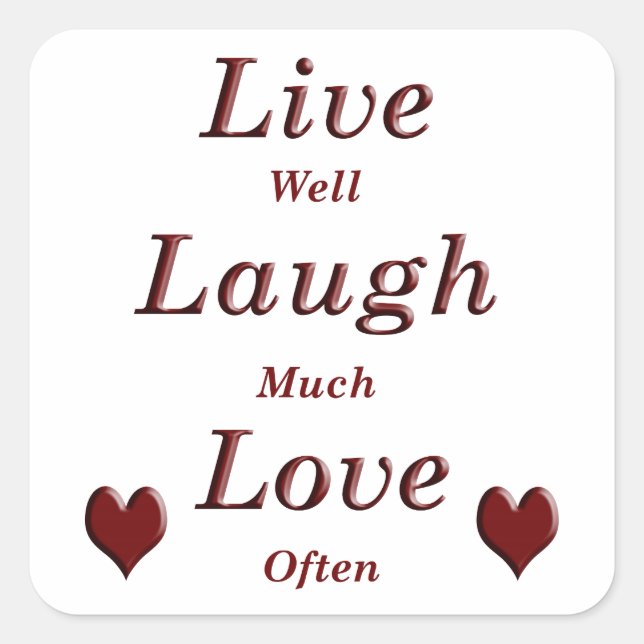 Pegatina Cuadrada Live Laugh Love (Anverso)