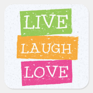Pegatina Cuadrada Live Laugh Love 2
