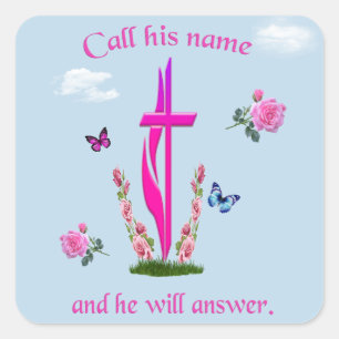 Pegatina Cuadrada Llama a su nombre y él responderá