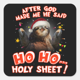 Pegatina Cuadrada Llovia Después De Que Dios Me Hizo Dijo Cómo Lásti