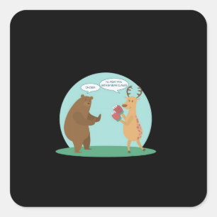 Pegatina Cuadrada Lo haré con mis manos de oso Oh ciervo divertido e
