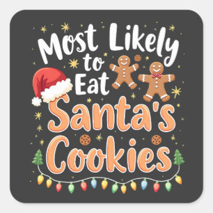 Pegatina Cuadrada Lo más probable es que coma Santa Hat