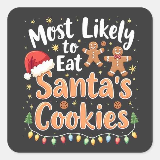 Pegatina Cuadrada Lo más probable es que coma Santa Hat (Anverso)