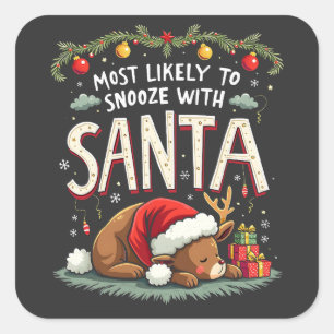 Pegatina Cuadrada Lo más probable es que se ensordezca con renos som