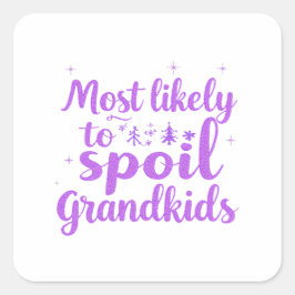 Pegatina Cuadrada Lo Más Probable Es Que Se Estropee El Chiste Famil