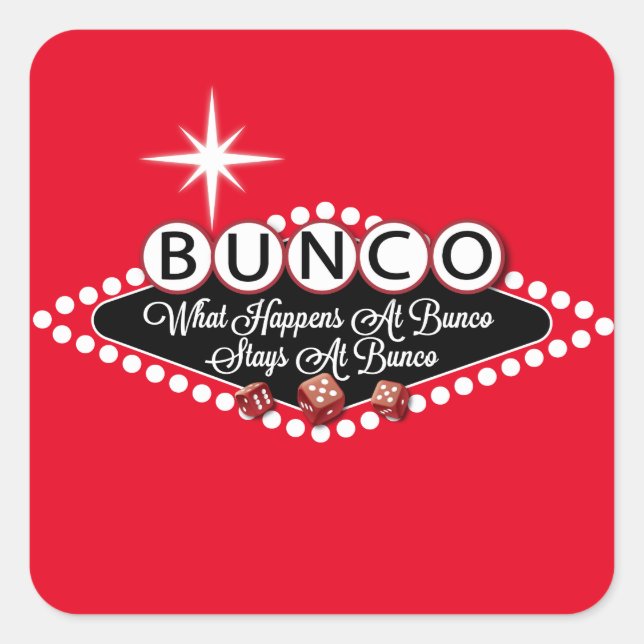 Pegatina Cuadrada Lo Que Pasa En Bunco Se Queda En Bunco Fun (Anverso)