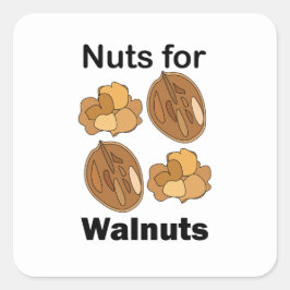 Pegatina Cuadrada Locos Por Las Nueces De Nogal Divertido