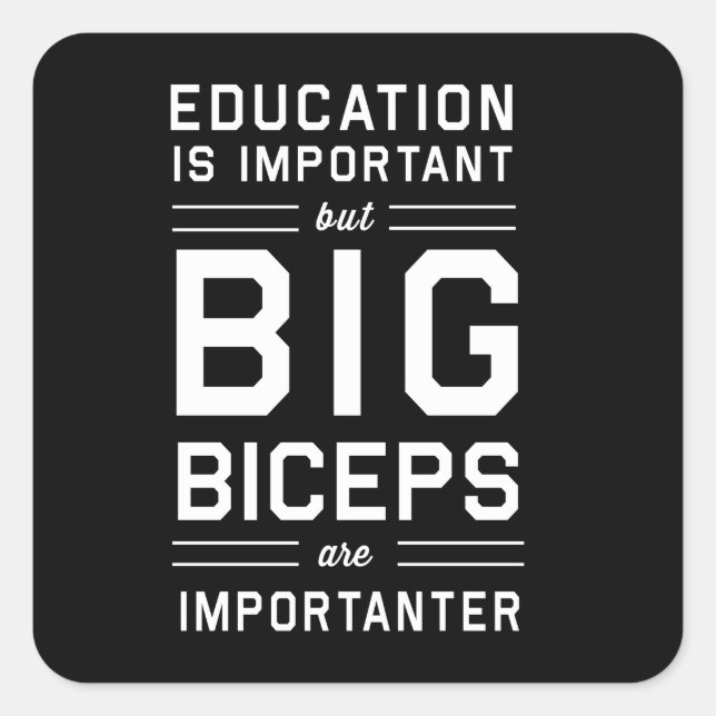 Pegatina Cuadrada Los Big Biceps son importantes (Anverso)