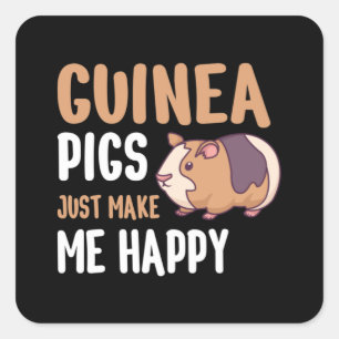 Pegatina Cuadrada Los cerdos de Guinea me hacen feliz