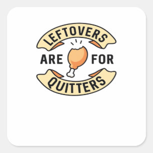 Pegatina Cuadrada Los Leftovers Son Para Quitters Essential Guay Min