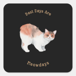 Pegatina Cuadrada Los mejores días son los días de la mañana