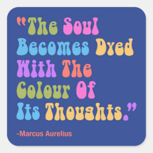 Pegatina Cuadrada Los pensamientos de Marcus Aurelius colorean nuest