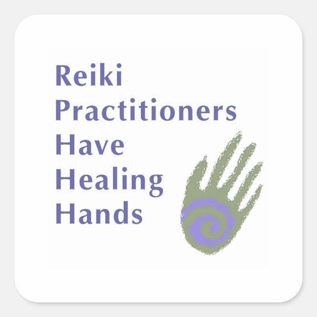 Pegatina Cuadrada Los practicantes de Reiki tienen manos curadoras (Anverso)