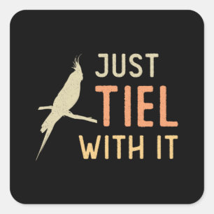 Pegatina Cuadrada Los Propietarios De Cockatiel Solo Se Amarran Con