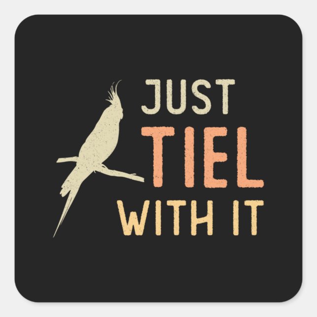 Pegatina Cuadrada Los Propietarios De Cockatiel Solo Se Amarran Con  (Anverso)